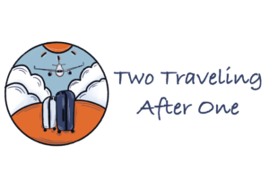 2 Traveling After 1 Travel Culture Food Blog